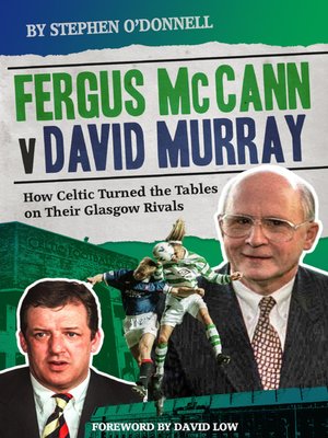 cover image of Fergus McCann Versus David Murray